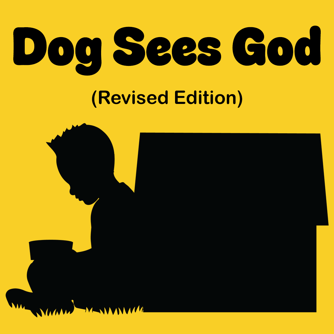 Black text on yellow background, Dog Sees God